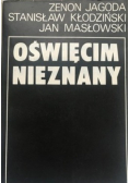 Oświęcim Nieznany