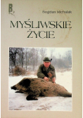 Myśliwskie życie