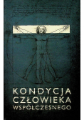 Kondycja człowieka współczesnego
