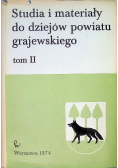 Studia i materiały do dziejów powiatu Grajewskiego Tom II