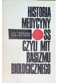 Historia medycyny SS czyli mit rasizmu biologicznego