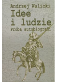 Idee i ludzie Próba autobiografii