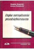 Etyka zarzadzania przedsiebiorstwem