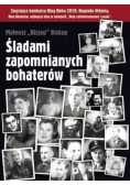 Śladami zapomnianych bohaterów