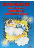 Rymowanki do ćwiczeń kinestezji artykulacyjnej