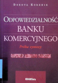 Odpowiedzialność banku komercyjnego