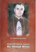 Przeszedł dobrze czyniąc
