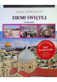 Nasza wyprawa do Ziemi Świętej