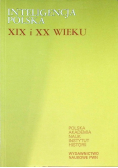 Inteligencja Polska XIX i XX wieku