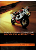 Motocyklista doskonały droga do mistrzostwa