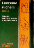 Leczenie ruchem Część I