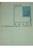 Nauka o środowisku leśnym