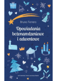 Opowiadania bożonarodzeniowe i adwentowe