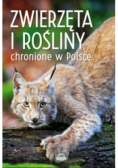 Zwierzęta i rośliny chronione w Polsce