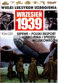 Wielki leksykon uzbrojenia Wrzesień 1939 Tom 247 Obozy ćwiczeń