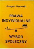 Prawa Indywidualne a wybór społeczny