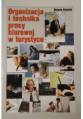 Organizacja i technika pracy biurowej w turystyce