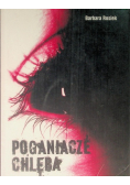 Poganiacze chleba