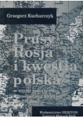 Prusy Rosja i kwestia Polska w myśli politycznej Constantina Frantza 1817 - 1891