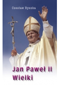 Jan Paweł II Wielki