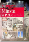 Miasta w PRL - u