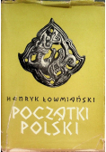 Początki Polski Tom 2