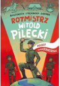 Rotmisrz Pilecki Polscy superbohaterowie