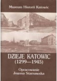 Dzieje Katowic 1299-1945