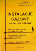 Instalacje gazowe na paliwa gazowe