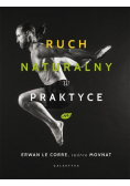 Ruch naturalny w praktyce