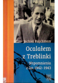 Ocalałem z Treblinki