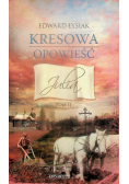 Kresowa Opowieść Julia Tom II