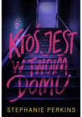 Ktoś jest w twoim domu