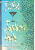 Zapłacisz krwią