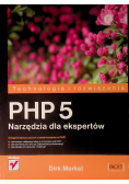 PHP 5 Narzędzia dla ekspertów