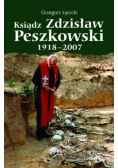 Ksiądz Zdzisław Peszkowski 1918-2007