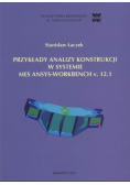 Przykłady analizy konstrukcji w sstemie mes ansys-workbench v 12.1