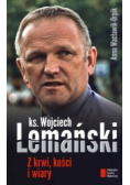 Z krwi kości i wiary