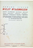Wielcy wtajemniczeni, 1923 r.