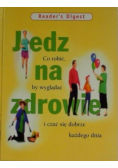 Jedz na zdrowie
