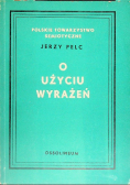 O użyciu wyrażeń