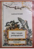 Mity i utopie pedagogiczne