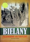 Bielany Przewodnik historyczny