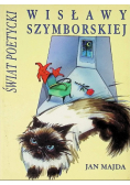 Świat Poetycki Wisławy Szymborskiej