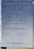 Pismo Święte starego i nowego testamentu