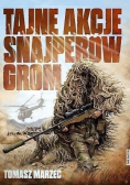 Tajne akcje snajperów grom