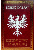 Dzieje Polski Dziedzictwo narodowe Tom VIII