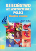 Dzieciństwo we współczesnej Polsce