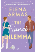 The Fiance Dilemma