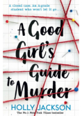 A Good Girl’s Guide to Murder